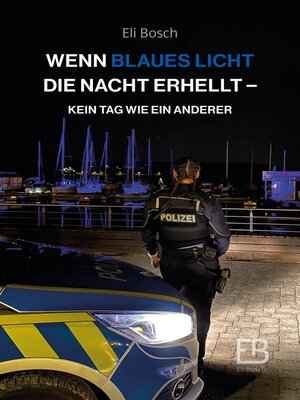 cover image of Wenn blaues Licht die Nacht erhellt